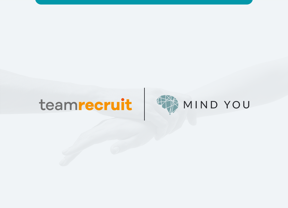Featured image for “TeamRecruit Partners With Mind You: Making Mental Health Services Accessible For Employees”